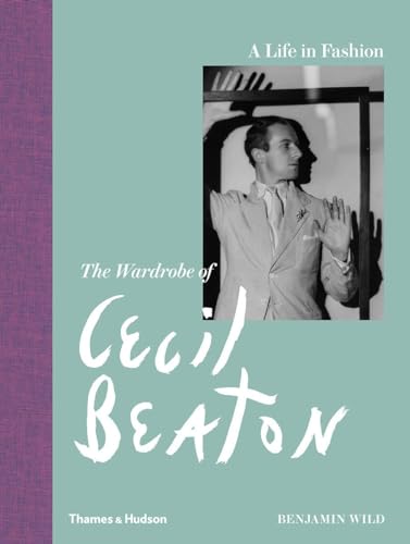 A Life in Fashion: The Wardrobe of Cecil Beaton